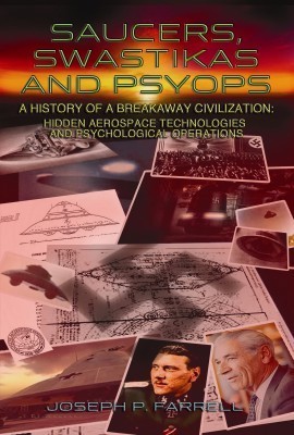 NEW BOOK! SAUCERS SWASTIKAS AND PSYOPS