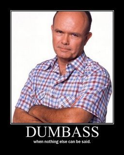 Red_Forman_you_dumb_ass