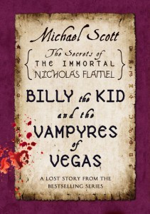 Billy the Kid and Vampyres of Vegas ebook by Michael Scott