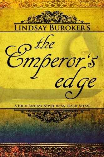 The Emperor's Edge by Lindsay Buroker