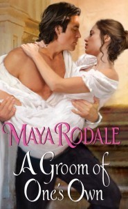 A Groom Of One's Own by Maya Rodale
