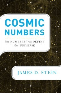 COSMIC NUMBERS: The Numbers That Define Our Universe