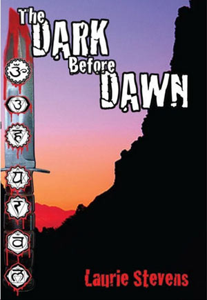 Dark Before Dawn by Laurie Stevens