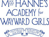 Miss Hanne's Academy for Wayward Girls logo