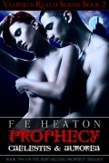 Prophecy: Caelestis and Aurorea [book 2] - Paranormal Vampire Romance Book