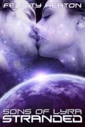 Sons of Lyra: Stranded - Science Fiction Romance Ebook