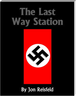 The Last Way Station by Jon Reisfeld