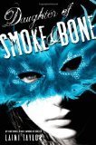 Daughter of Smoke and Bone (Daughter of Smoke and Bone, #1)
