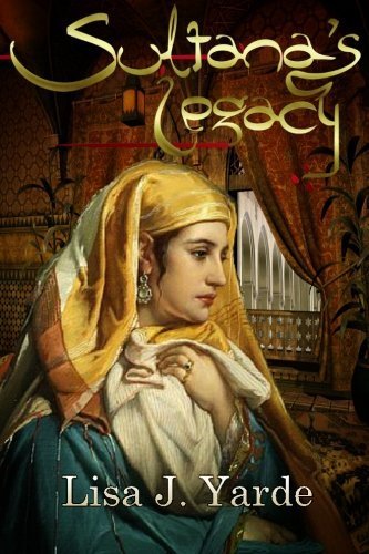 Sultana's Legacy