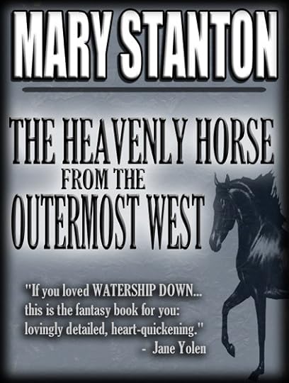 The Heavenly Horse from the Outermost West [Electronic Edition]