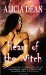 Heart of the Witch by Alicia Dean