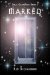 Marked (Soul Guardians) by Kim Richardson