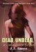Dead, Undead, or Somewhere in Between by J.A. Saare