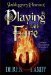 Skulduggery Pleasant Playing with Fire by Derek Landy