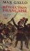 Révolution française, coffret en 2 tomes Le Peuple et le Roi ; Aux armes, citoyens ! by Gallo Max