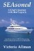 SEAsoned - A Chef's Journey with Her Captain by Victoria Allman