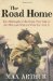 The Road Home by Max Arthur