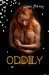 Oddily (Oddily Series) by Linda Pohring