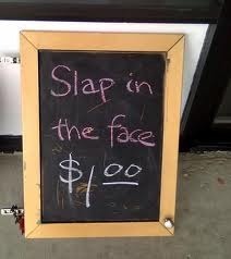 slap in the face