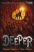 Deeper (Tunnels, #2) by Roderick Gordon