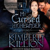 My Cursed Highlander | [Kimberly Killion]