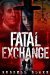 Fatal Exchange by Russell Blake