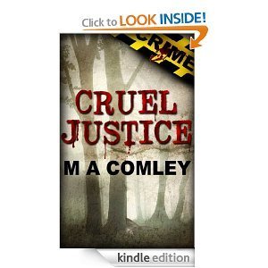 Cruel Justice (Justice series (Book one))