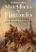 Matchlocks to Flintlocks by William Urban