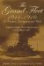 The Grand Fleet 1914 - 1916 Its Creation, Development and Work by Viscount Admiral Jellicoe of Scapa