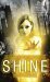 Shine An Anthology of Optimistic SF by Jetse de Vries