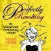 Perfectly Revolting My Glamorous Cartooning Career by Kristen Caven