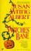 Witches' Bane (China Bayles, #2) by Susan Wittig Albert