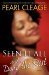 Seen It All and Done the Rest A Novel by Pearl Cleage