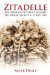 Zitadelle The German Offensive Against the Kursk Salient 4-17 July 1943 by Mark Healy