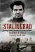 STALINGRAD How the Red Army Survived the German Onslaught by Michael Jones