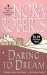 Daring to Dream (Dream Trilogy, #1) by Nora Roberts