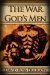 The War God's Men by David Ross Erickson