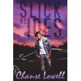 Slick as Ides by Chanse Lowell