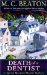 Death of a Dentist (Hamish Macbeth, #13) by M.C. Beaton