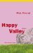 Happy Valley by Meja Mwangi