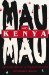 Mau Mau and Kenya An Analysis of a Peasant Revolt (Blacks in the Diaspora) by Wunyabari O. Maloba