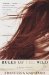 Rules of the Wild A Novel of Africa by Francesca Marciano