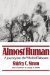 Almost Human A Journey into the World of Baboons by Shirley C. Strum