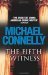 The Fifth Witness by Michael Connelly