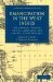 Emancipation in the West Indies A Six Months' Tour in Antigua, Barbados, and Jamaica, in the Year 1837 (Cambridge Library Collection - History) by James A. Thome