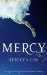 Mercy by Rebecca Lim