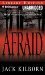 Afraid by Jack Kilborn