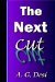 The Next Cut (Book 2) by A. G. Desi