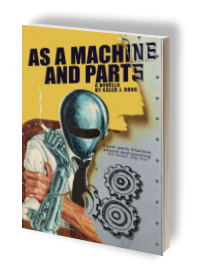 As a Machine and parts