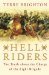 Hell Riders The Truth about the Charge of the Light Brigade by Terry Brighton